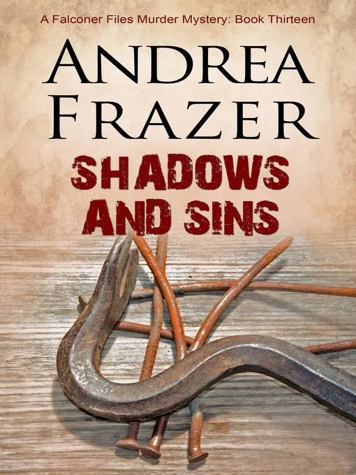 Title details for Shadows and Sins by Andrea Frazer - Available